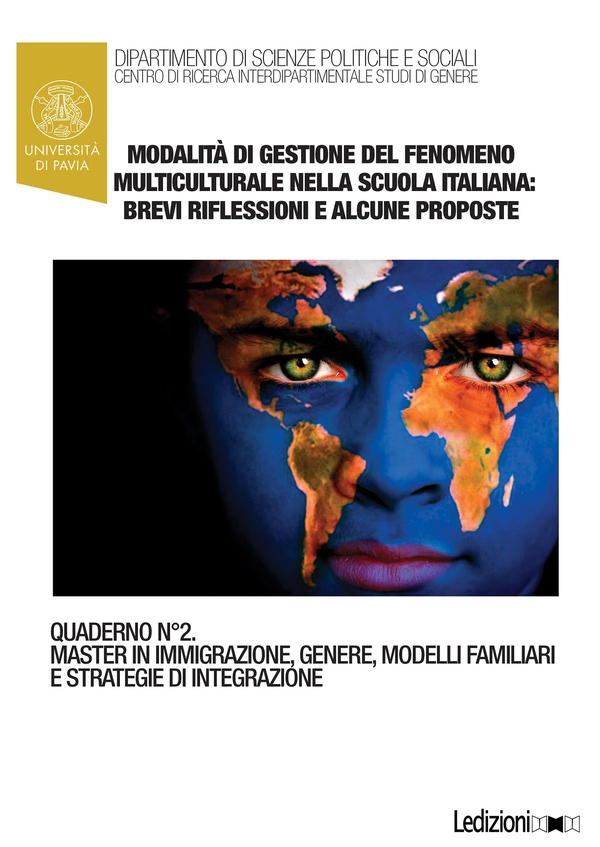 Modalità di gestione del fenomeno multiculturale nella scuola italiana: brevi riflessioni e alcune proposte - Librerie.coop Modalità di gestione del fenomeno multiculturale nella scuola italiana: brevi riflessioni e alcune proposte - Librerie.coop
