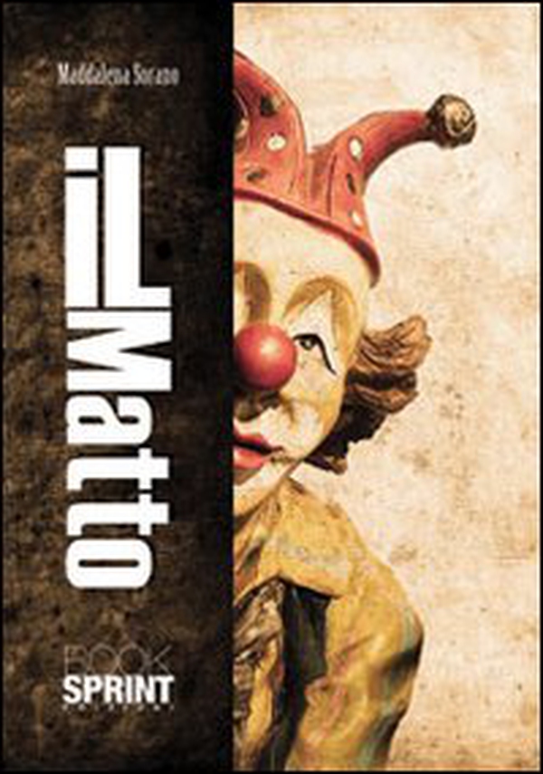 Il matto - Librerie.coop Il matto - Librerie.coop