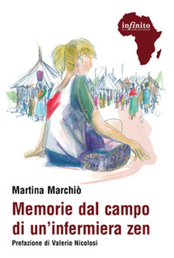 Memorie dal campo di un'infermiera zen - Librerie.coop Memorie dal campo di un'infermiera zen - Librerie.coop