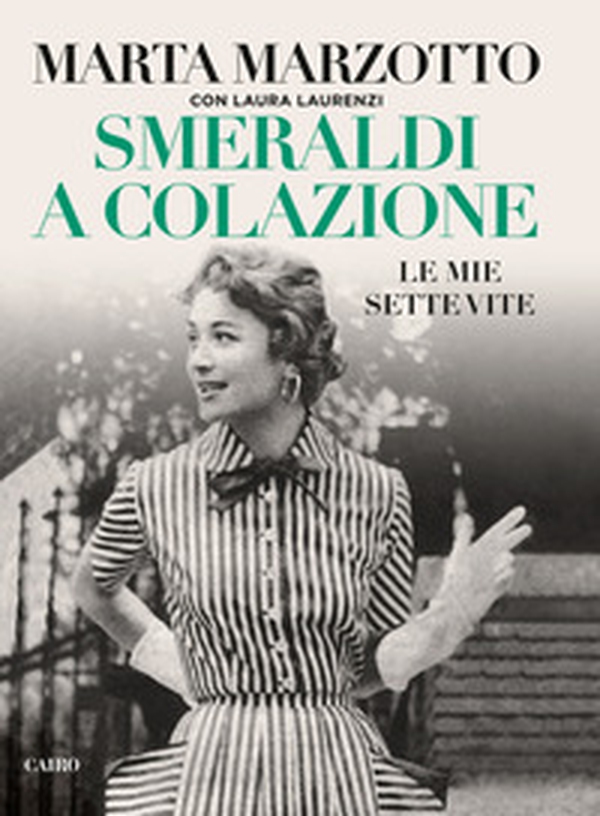 Smeraldi a colazione. Le mie sette vite - Librerie.coop Smeraldi a colazione. Le mie sette vite - Librerie.coop
