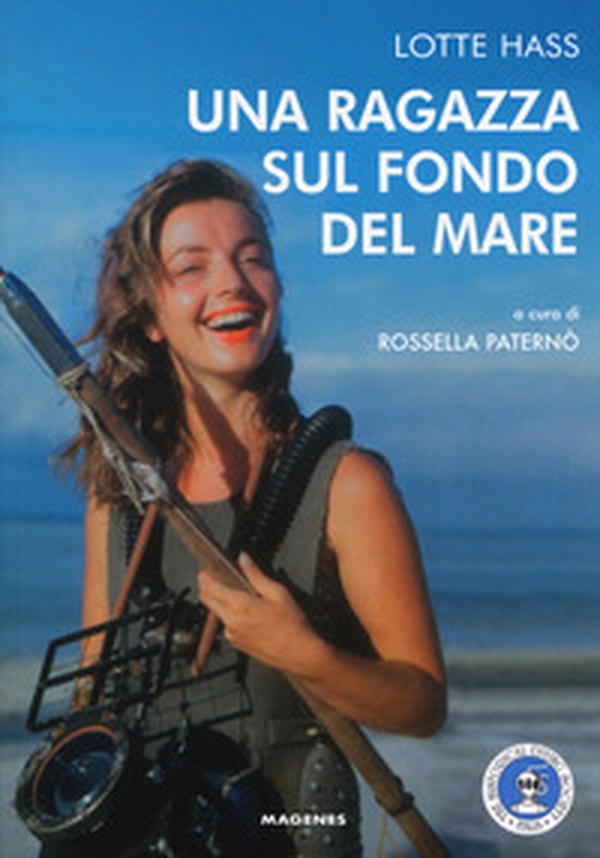 Una ragazza sul fondo del mare - Librerie.coop Una ragazza sul fondo del mare - Librerie.coop