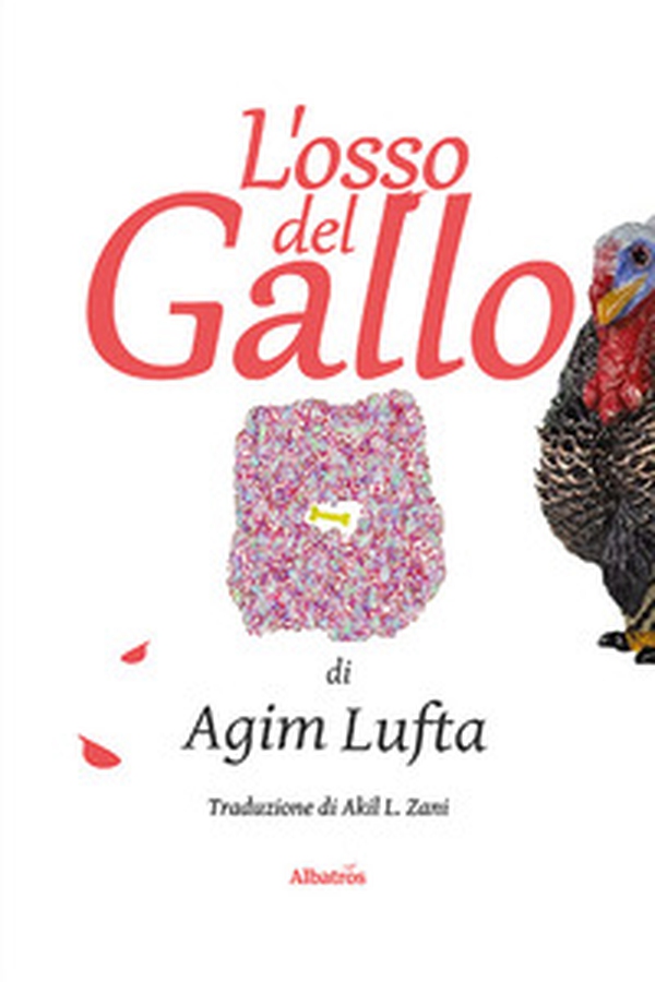L'osso del gallo - Librerie.coop L'osso del gallo - Librerie.coop