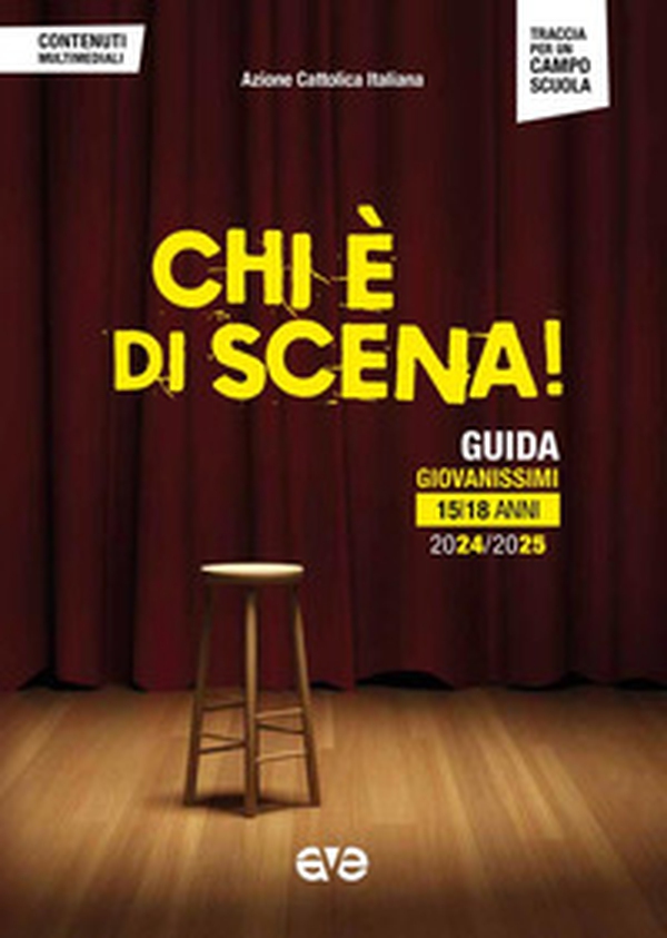 Chi è di scena! Guida giovanissimi 15/18 anni 2024/2025 - Librerie.coop Chi è di scena! Guida giovanissimi 15/18 anni 2024/2025 - Librerie.coop