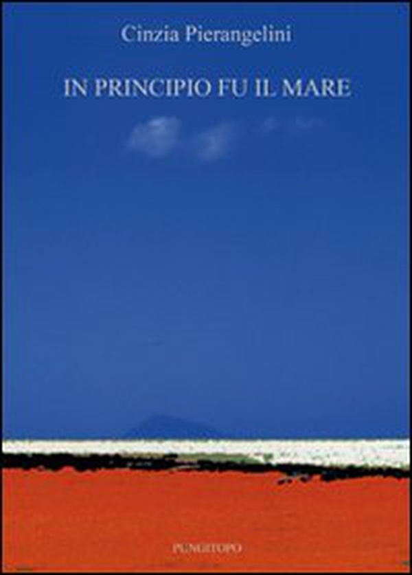 In principio fu il mare - Librerie.coop In principio fu il mare - Librerie.coop