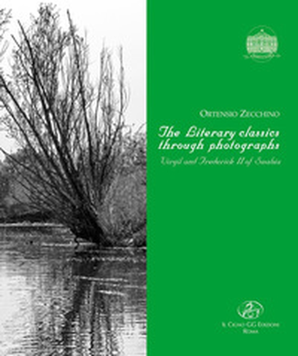 Ortensio Zecchino. The Literary through photographs. Virgil and Frederick II of Swabia, Ediz. italiana e russa - Librerie.coop Ortensio Zecchino. The Literary through photographs. Virgil and Frederick II of Swabia, Ediz. italiana e russa - Librerie.coop