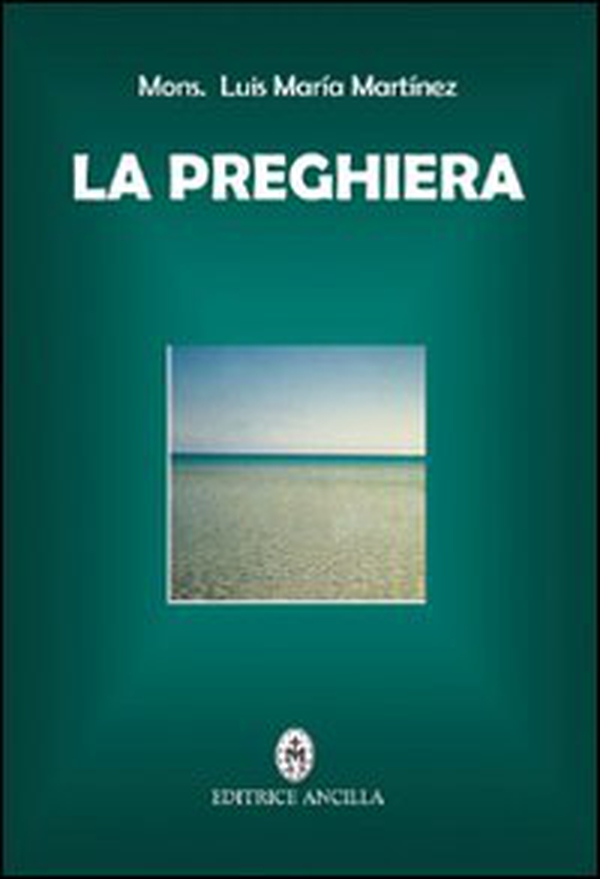 La preghiera - Librerie.coop La preghiera - Librerie.coop