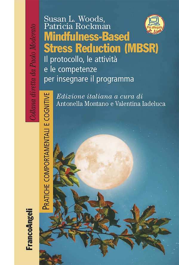 Mindfulness-Based Stress Reduction (MBSR) - Librerie.coop Mindfulness-Based Stress Reduction (MBSR) - Librerie.coop