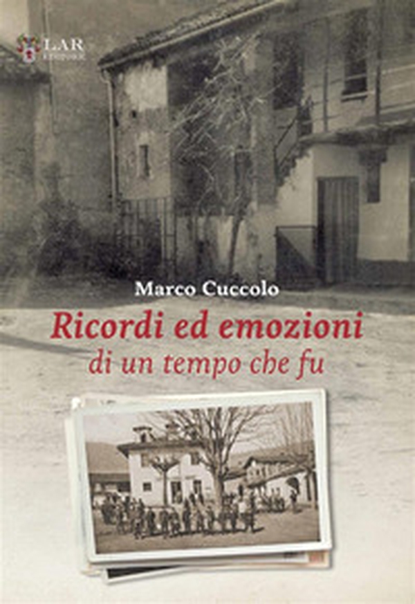 Ricordi ed emozioni di un tempo che fu - Librerie.coop Ricordi ed emozioni di un tempo che fu - Librerie.coop