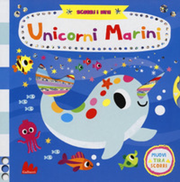 Unicorni marini. Scorri i miti - Librerie.coop Unicorni marini. Scorri i miti - Librerie.coop