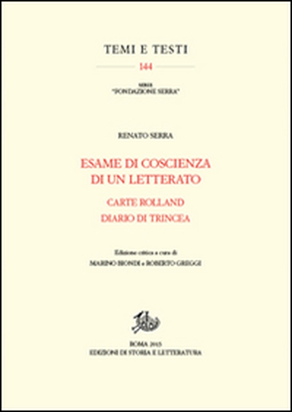 Esame di coscienza di un letterato-Carte Rolland-Diario di trincea - Librerie.coop Esame di coscienza di un letterato-Carte Rolland-Diario di trincea - Librerie.coop