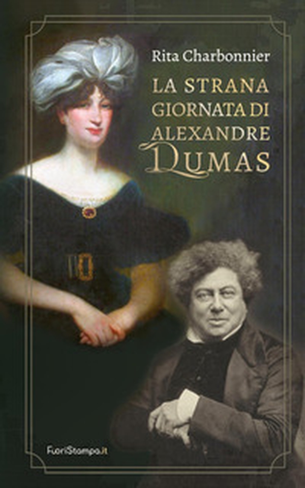 La strana giornata di Alexandre Dumas - Librerie.coop La strana giornata di Alexandre Dumas - Librerie.coop