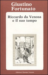 Riccardo da Venosa e il suo tempo - Librerie.coop