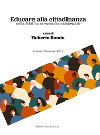 Educare alla cittadinanza nella didattica ermeneutica esistenziale - Librerie.coop