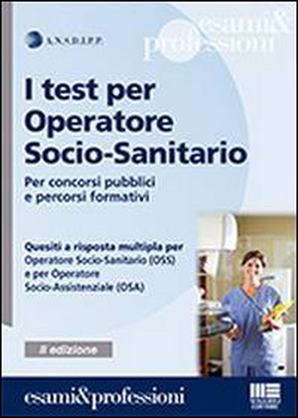 I test per operatore socio-sanitario - Librerie.coop I test per operatore socio-sanitario - Librerie.coop