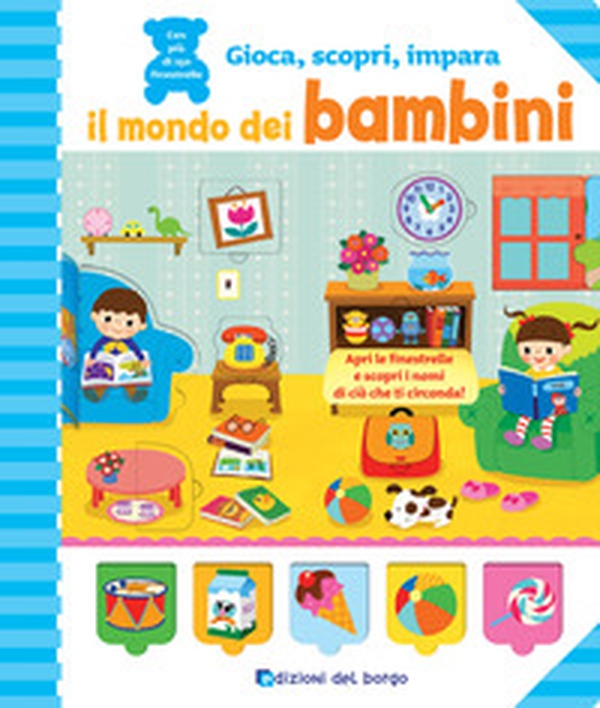 Il mondo dei bambini - Librerie.coop Il mondo dei bambini - Librerie.coop