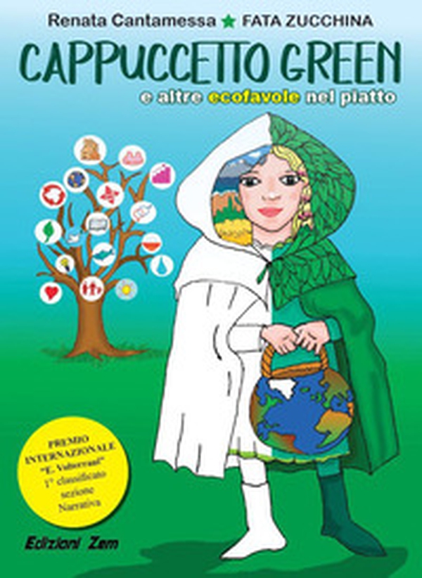 Cappuccetto green e altre ecofavole nel piatto - Librerie.coop Cappuccetto green e altre ecofavole nel piatto - Librerie.coop