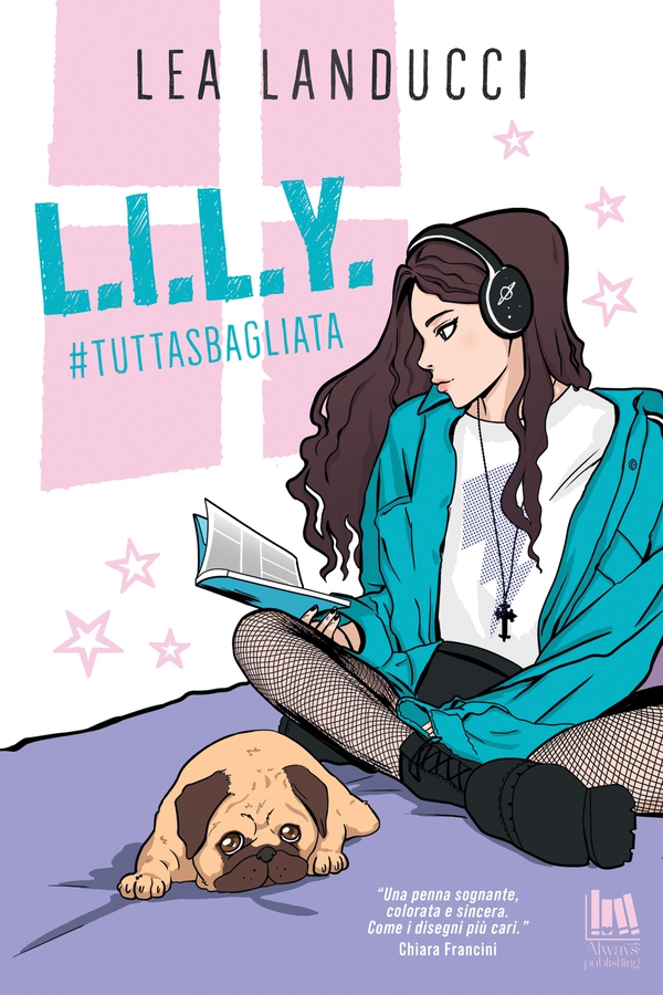 L.I.L.Y. #tuttasbagliata - Librerie.coop L.I.L.Y. #tuttasbagliata - Librerie.coop