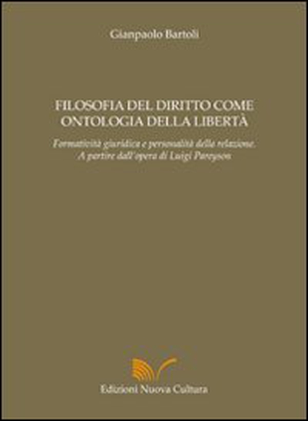 Filosofia del diritto come ontologia della libertà - Librerie.coop Filosofia del diritto come ontologia della libertà - Librerie.coop