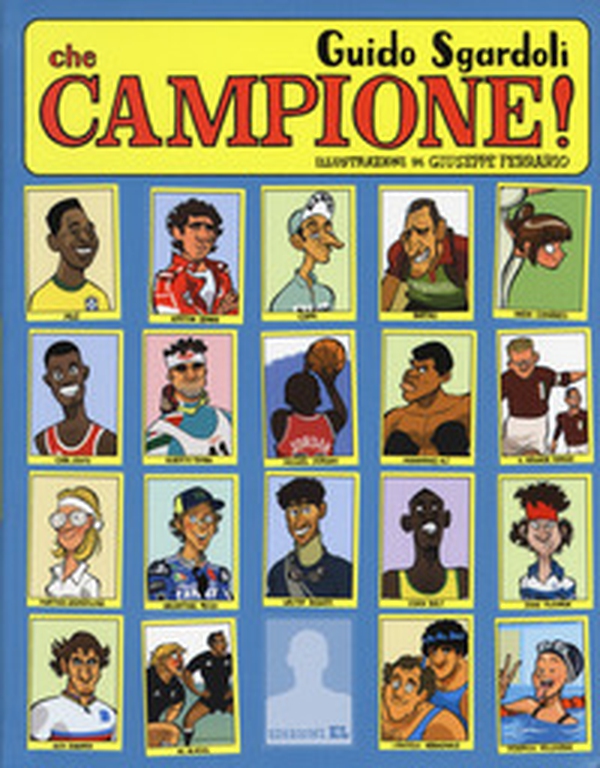Che campione! - Librerie.coop Che campione! - Librerie.coop