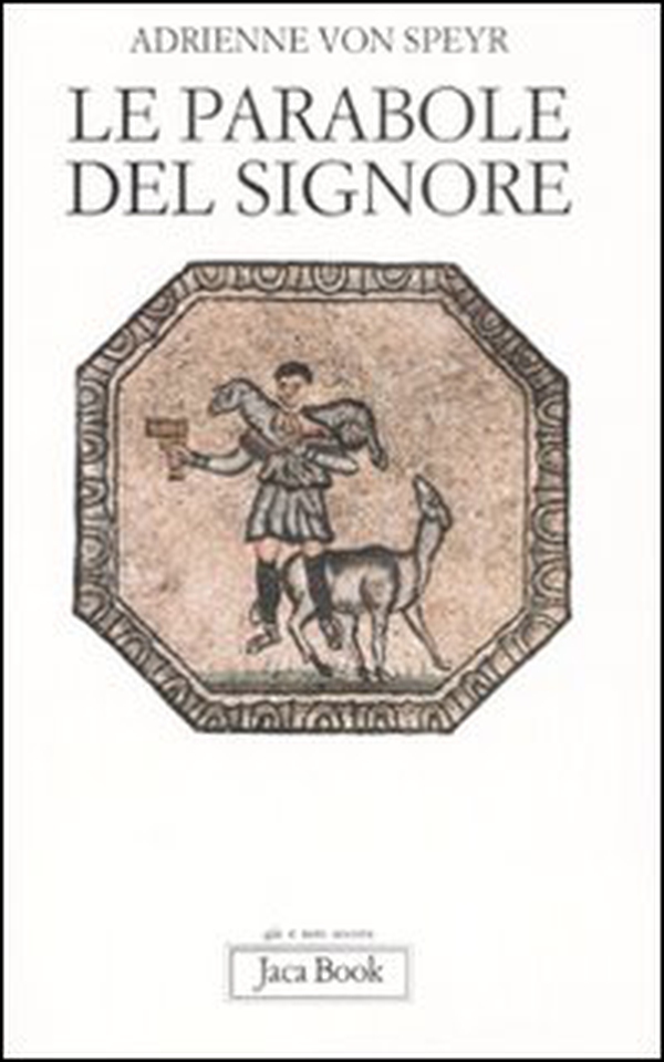Le parabole del Signore - Librerie.coop Le parabole del Signore - Librerie.coop