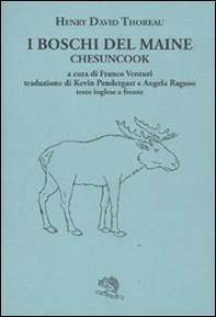 I boschi del Maine. Chesuncook. Testo inglese a fronte - Vol. 2 - Librerie.coop