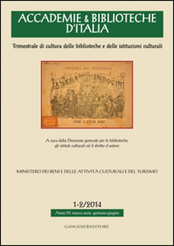 Accademie & biblioteche d'Italia (2014) vol. 1-2 - Librerie.coop Accademie & biblioteche d'Italia (2014) vol. 1-2 - Librerie.coop