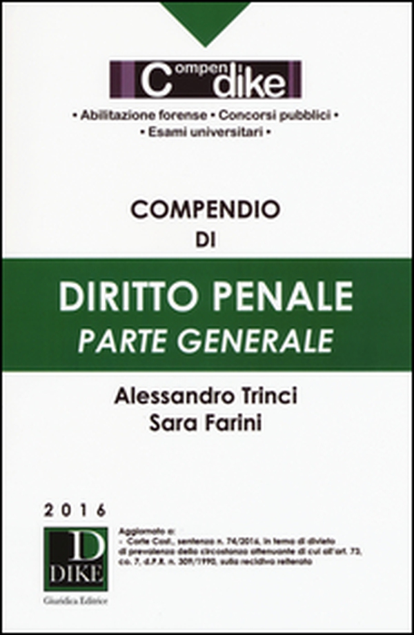 Compendio di diritto penale. Parte generale. Ediz. minore - Librerie.coop Compendio di diritto penale. Parte generale. Ediz. minore - Librerie.coop