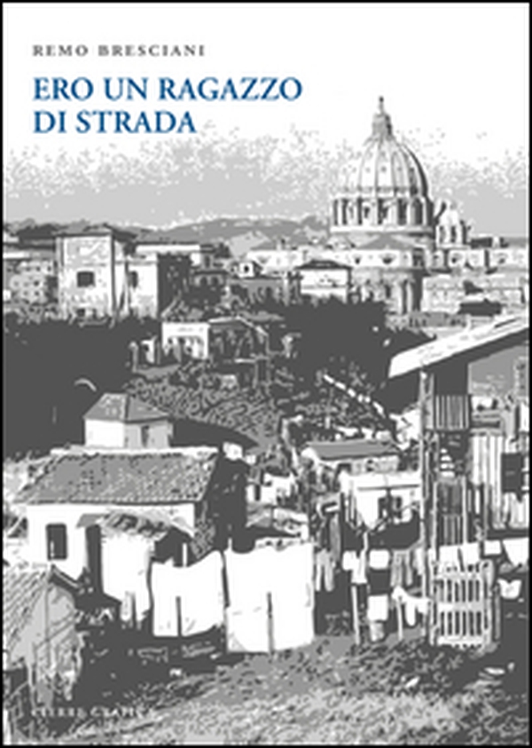 Ero un ragazzo di strada. Intervista autobiografica - Librerie.coop Ero un ragazzo di strada. Intervista autobiografica - Librerie.coop