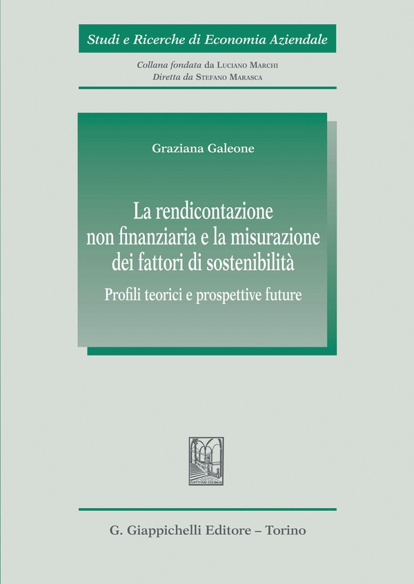 La rendicontazione non finanziaria e la misurazione dei fattori di sostenibilità - e-Book - Librerie.coop La rendicontazione non finanziaria e la misurazione dei fattori di sostenibilità - e-Book - Librerie.coop