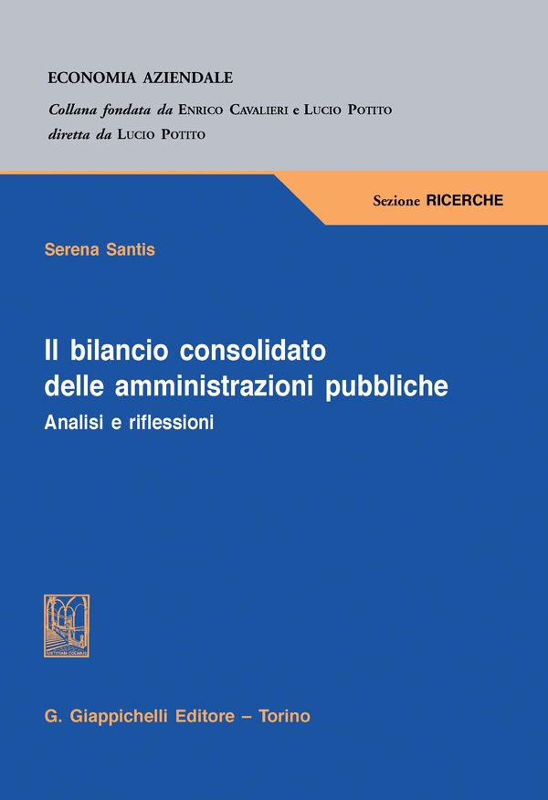 Bilancio consolidato delle amministrazioni pubbliche - e-Book - Librerie.coop Bilancio consolidato delle amministrazioni pubbliche - e-Book - Librerie.coop