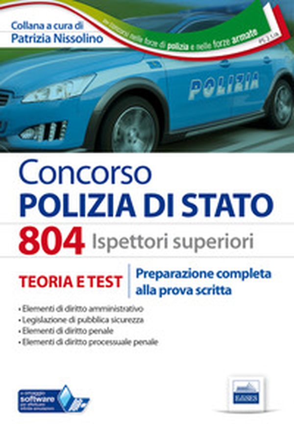 804 Ispettori superiori nella Polizia di Stato. Manuale completo per la preparazione alla prova scritta - Librerie.coop 804 Ispettori superiori nella Polizia di Stato. Manuale completo per la preparazione alla prova scritta - Librerie.coop