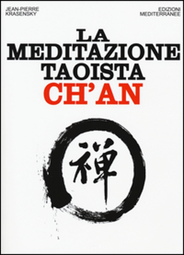 La meditazione taoista ch'an - Librerie.coop La meditazione taoista ch'an - Librerie.coop