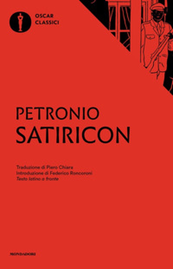Satiricon. Testo latino a fronte - Librerie.coop Satiricon. Testo latino a fronte - Librerie.coop