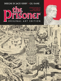 The Prisoner. Original art edition. Ediz. italiana - Librerie.coop