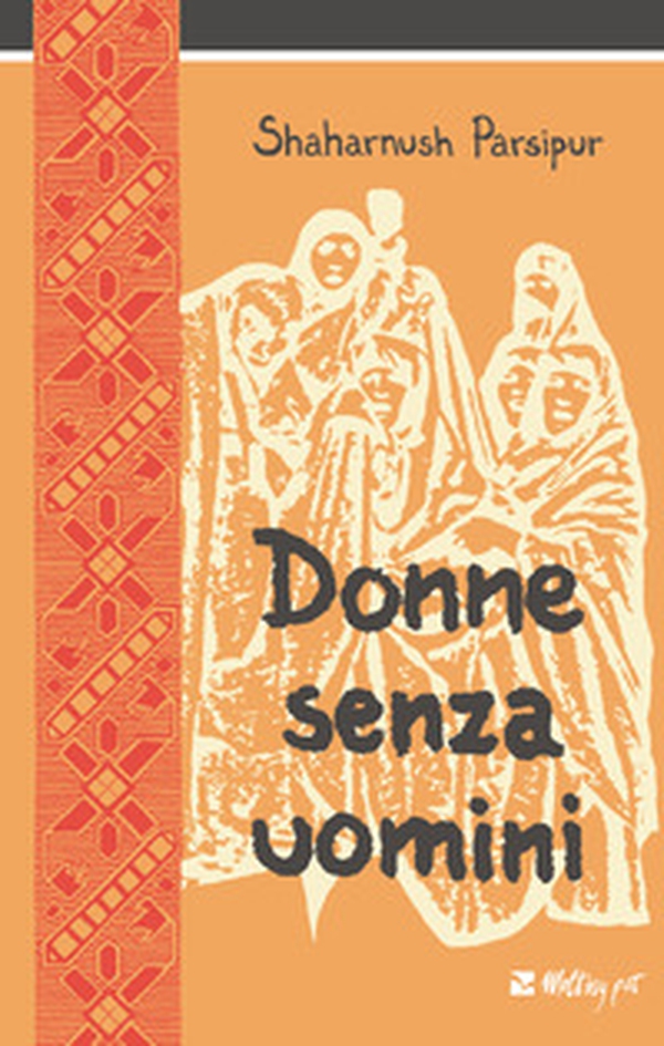Donne senza uomini - Librerie.coop Donne senza uomini - Librerie.coop