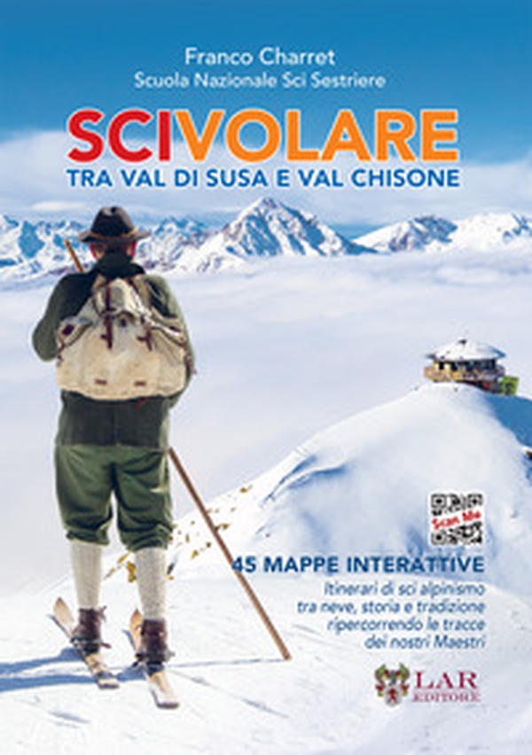 Scivolare. Tra Val Susa e Val Chisone - Librerie.coop Scivolare. Tra Val Susa e Val Chisone - Librerie.coop