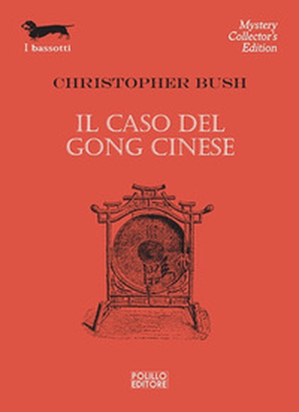 Il caso del gong cinese - Librerie.coop Il caso del gong cinese - Librerie.coop