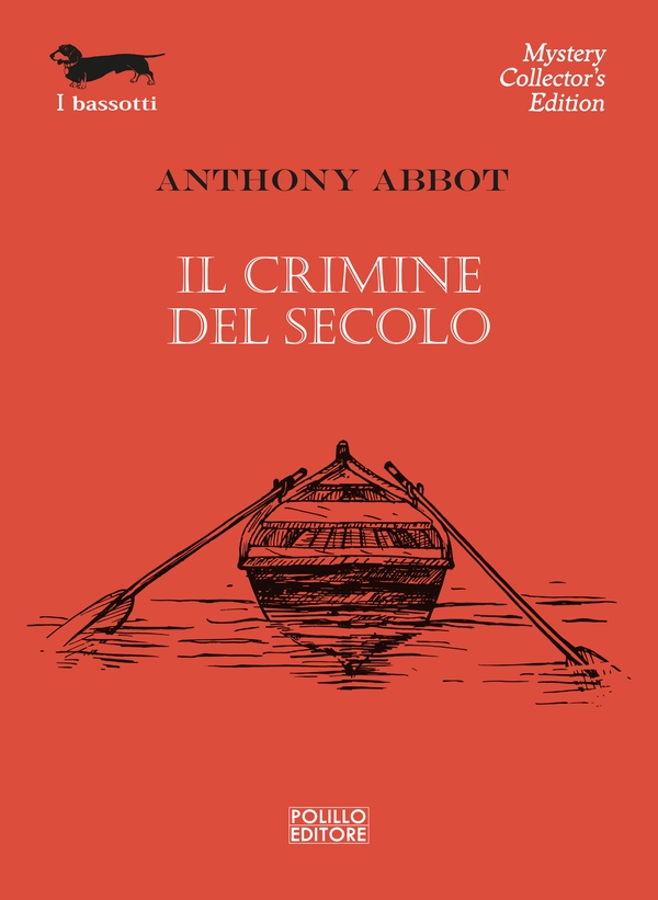 Il crimine del secolo - Librerie.coop Il crimine del secolo - Librerie.coop