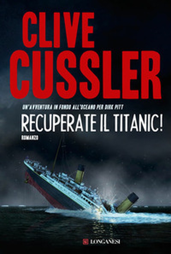 Recuperate il Titanic! - Librerie.coop Recuperate il Titanic! - Librerie.coop