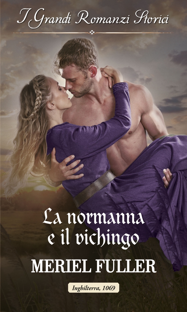 La normanna e il vichingo - Librerie.coop La normanna e il vichingo - Librerie.coop