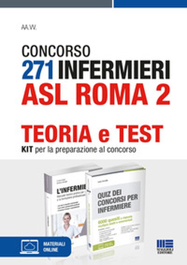 Concorso 271 infermieri ASL Roma 2. Teoria e test. Kit per la preparazione al concorso - Librerie.coop Concorso 271 infermieri ASL Roma 2. Teoria e test. Kit per la preparazione al concorso - Librerie.coop