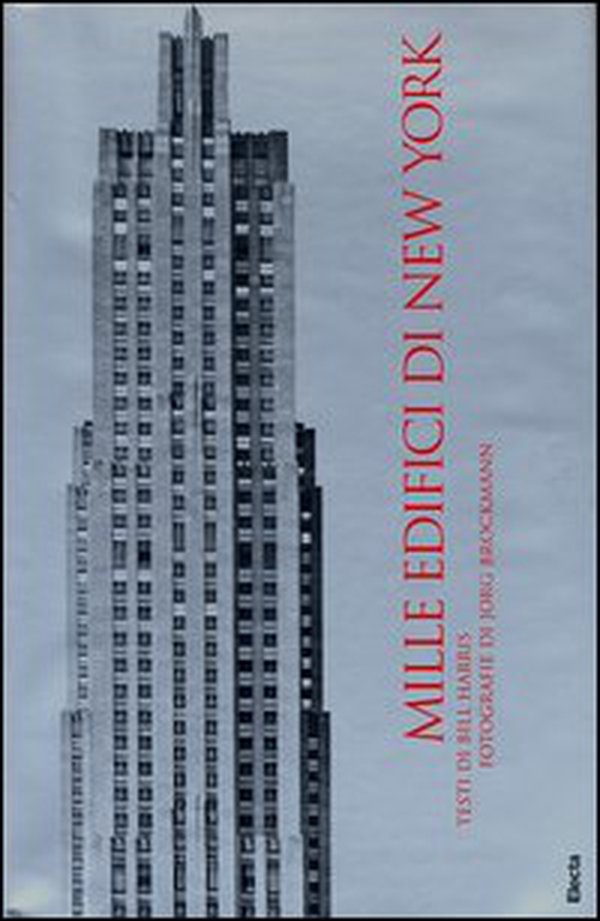Mille edifici di New York - Librerie.coop Mille edifici di New York - Librerie.coop