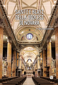Santi e beati della diocesi di Novara - Librerie.coop