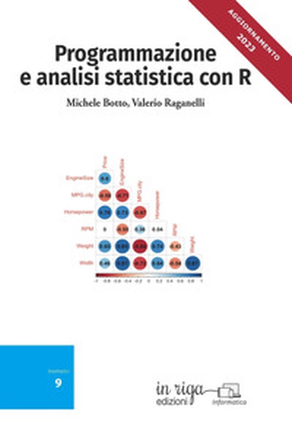 Programmazione e analisi statistica con R - Librerie.coop Programmazione e analisi statistica con R - Librerie.coop