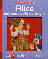 Alice nel paese delle meraviglie. Finestrelle in puzzle - Librerie.coop