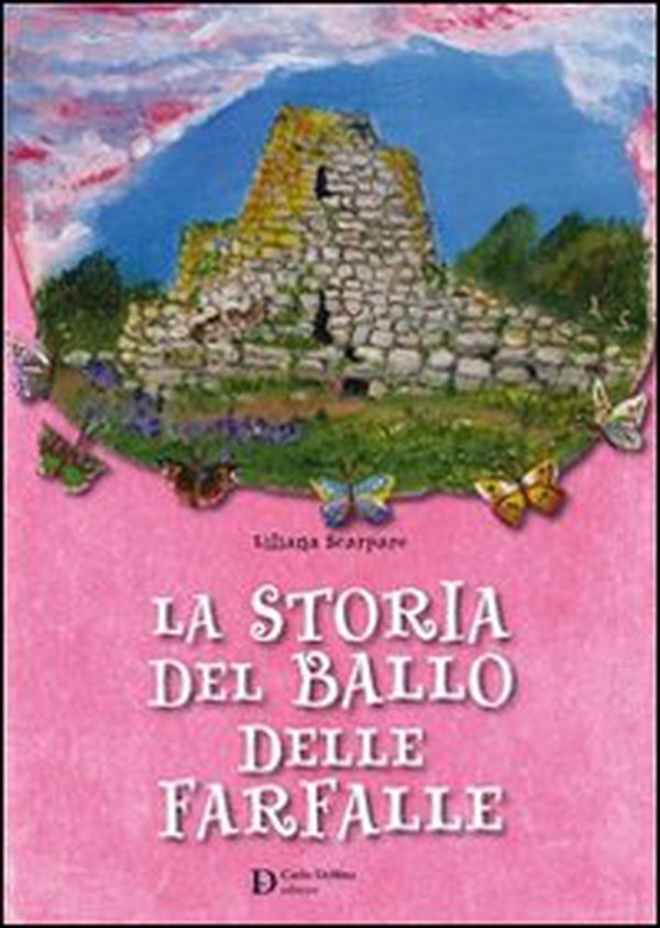 La storia del ballo delle farfalle - Librerie.coop La storia del ballo delle farfalle - Librerie.coop