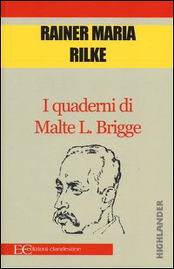 I quaderni di Malte L. Brigge - Librerie.coop I quaderni di Malte L. Brigge - Librerie.coop