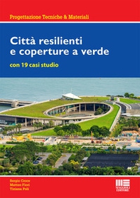 Città resilienti e coperture a verde - Librerie.coop