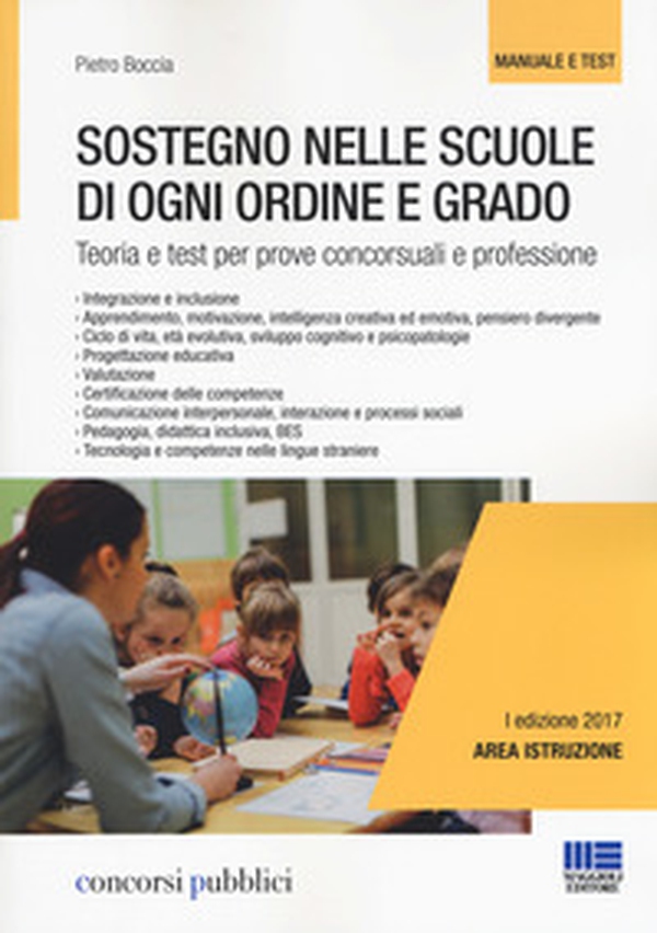Sostegno nelle scuole di ogni ordine e grado. Teoria e test per prove concorsuali e professione - Librerie.coop Sostegno nelle scuole di ogni ordine e grado. Teoria e test per prove concorsuali e professione - Librerie.coop