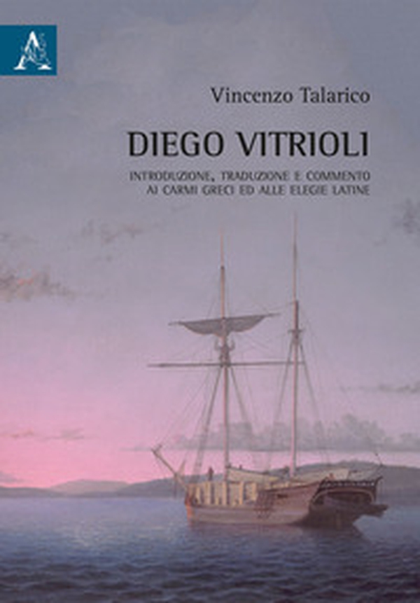 Diego Vitrioli. Introduzione, traduzione e commento ai Carmi greci e alle Elegie latine - Librerie.coop Diego Vitrioli. Introduzione, traduzione e commento ai Carmi greci e alle Elegie latine - Librerie.coop